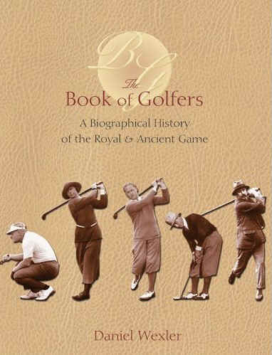 A photo of the cover of "The Book of Golfers" featuring Bobby Jones, Ted Ray and others.